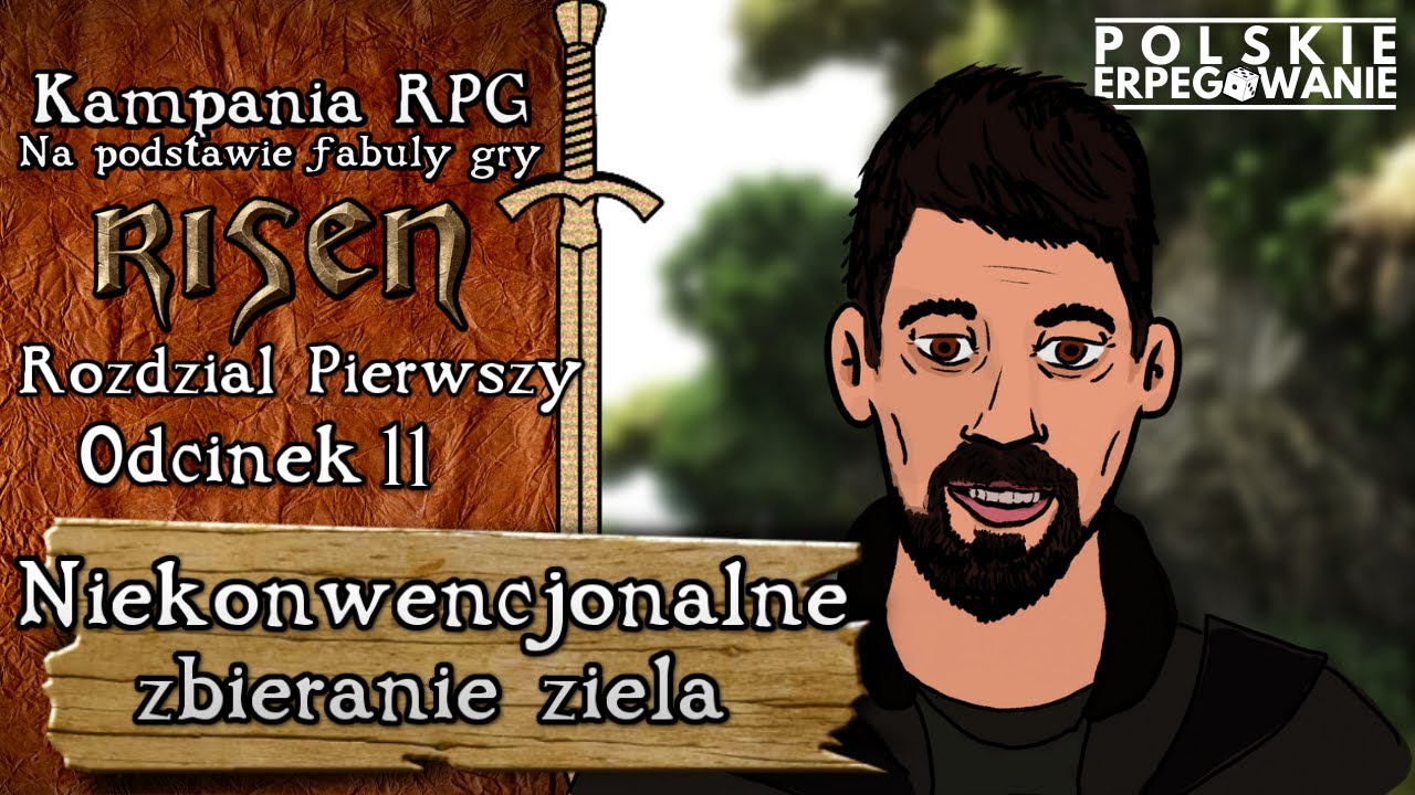 Risen | Niekonwencjonalne zbieranie ziela [R1E11] [Kampania RPG]