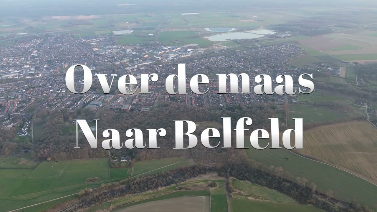 Over de Maas naar Belfeld