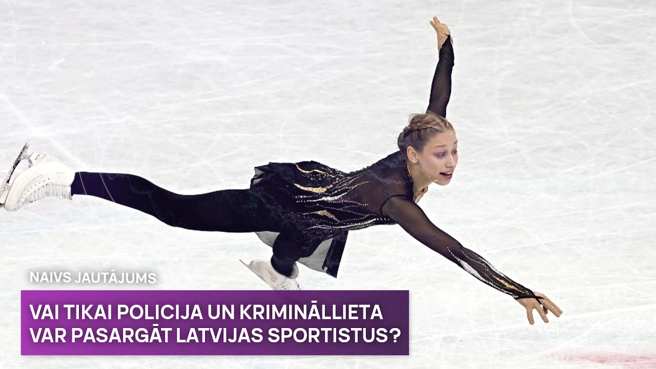 Vai tikai policija un krimināllieta var pasargāt Latvijas sportistus? | Naivs jautājums