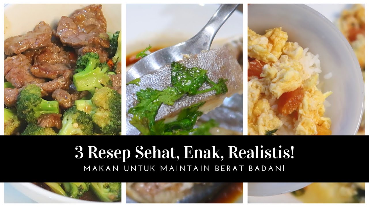 RESEP DIET ENAK DAN GAMPANG UNTUK JAGA BERAT BADAN!
