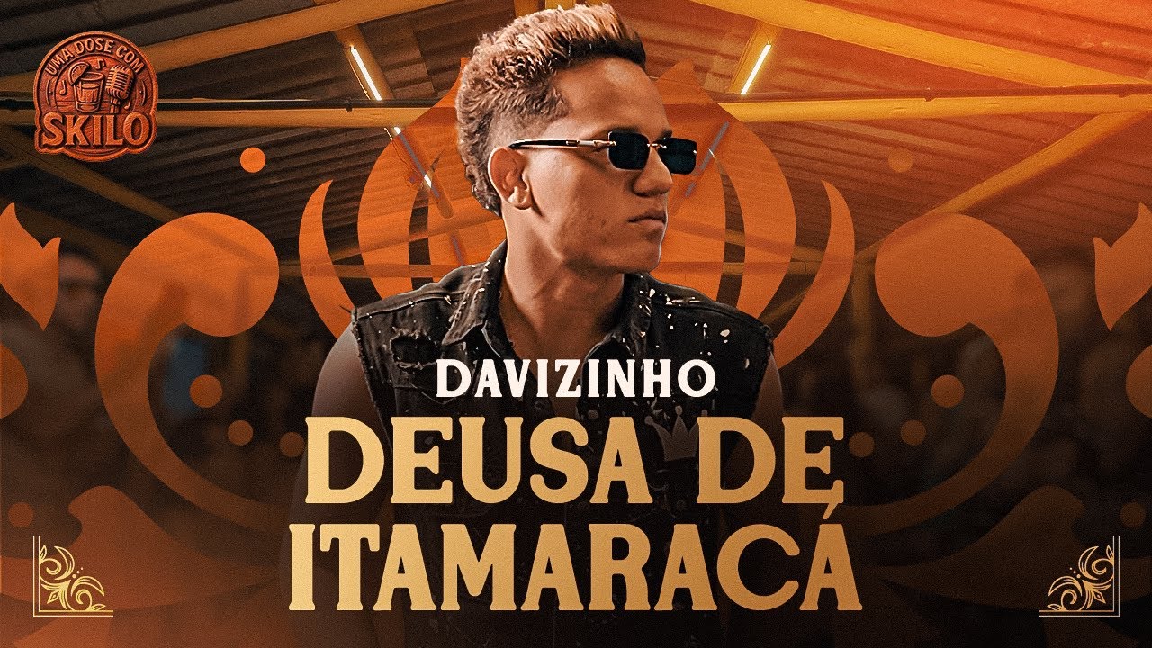 DEUSA DE ITAMARACÁ - Davizinho | VÍDEO OFICIAL - Parte 1