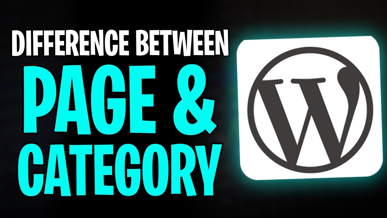 What Is the Difference Between Page and Category in WordPress? EXPLAINED!