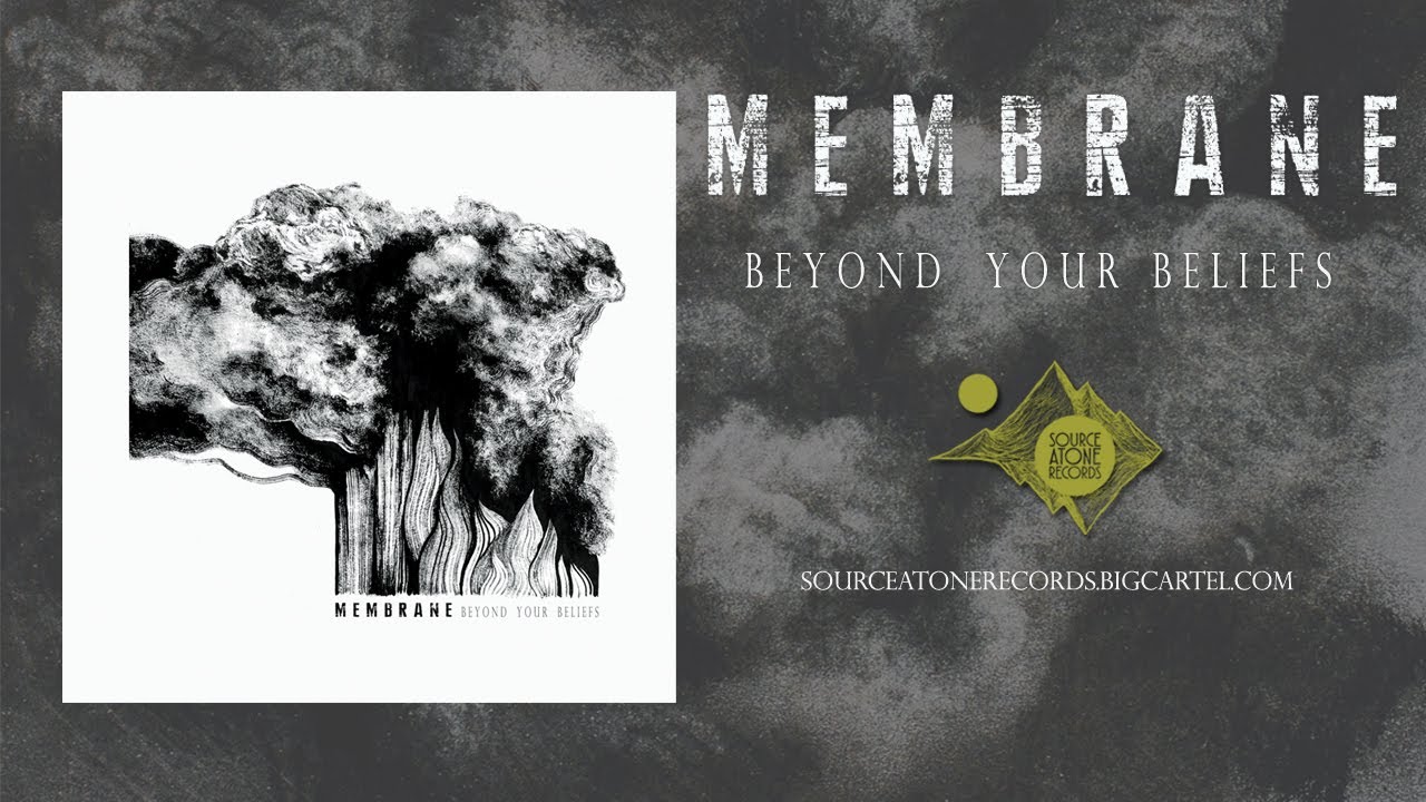 MEMBRANE Beyond Your Beliefs FULLALBUM
