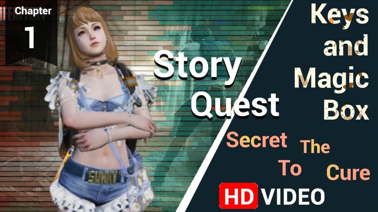 Life After Story Quest Keys and Magic Box Chapter 1 The Secret To The Cure