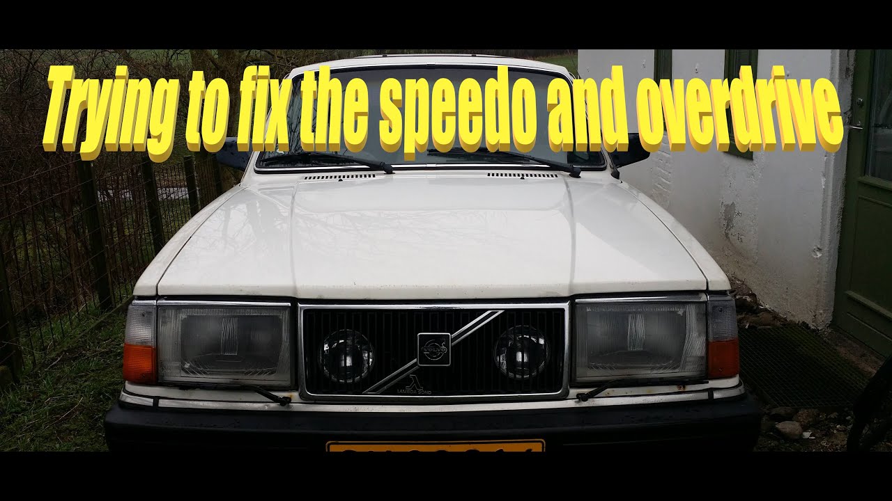 Volvo 240- Broken speedo and overdrive