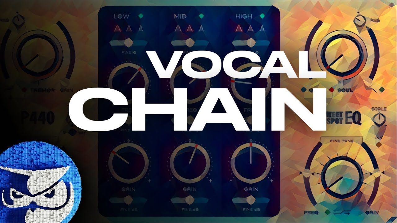 How to Make a Vocal Chain