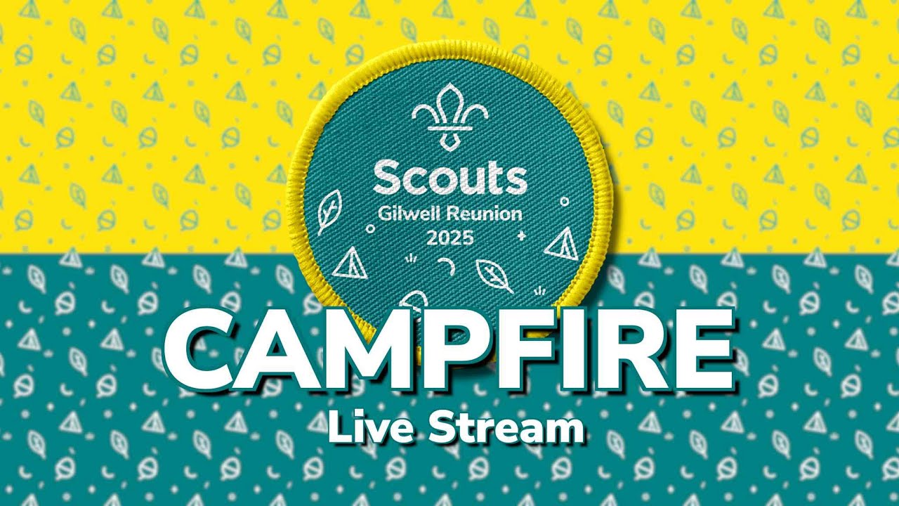 Gilwell Reunion 2025 Campfire