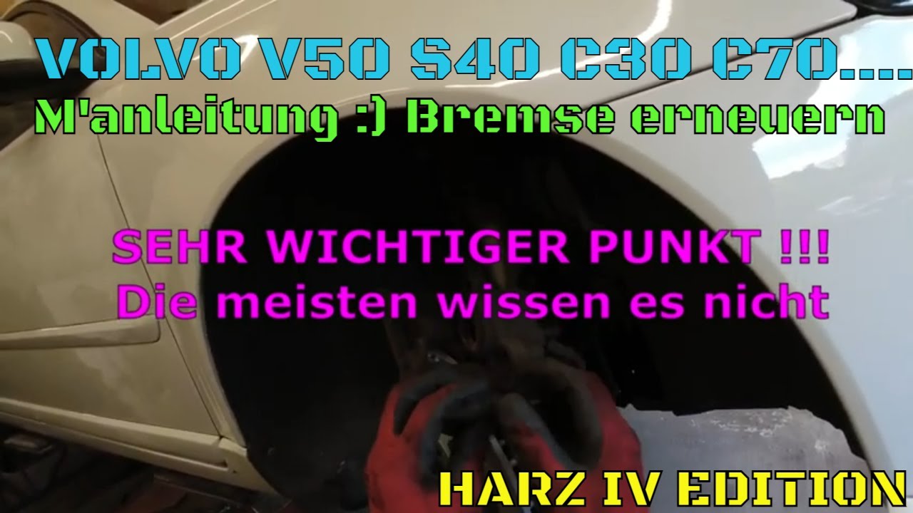 Volvo V50 S40 C30 C70 Bremse hinten erneuern