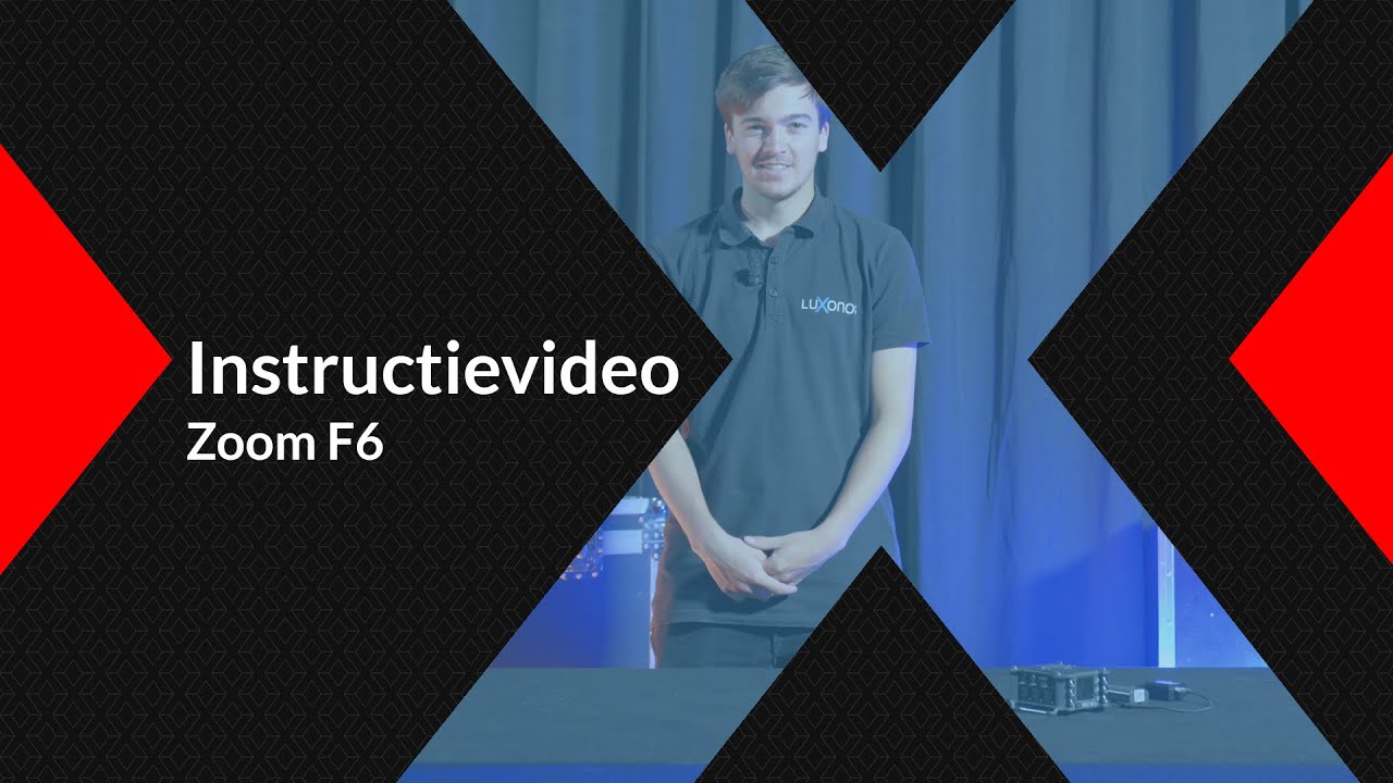 Instructievideo - Zoom F6 | Lichtgeluidhuren.nl - Luxonos
