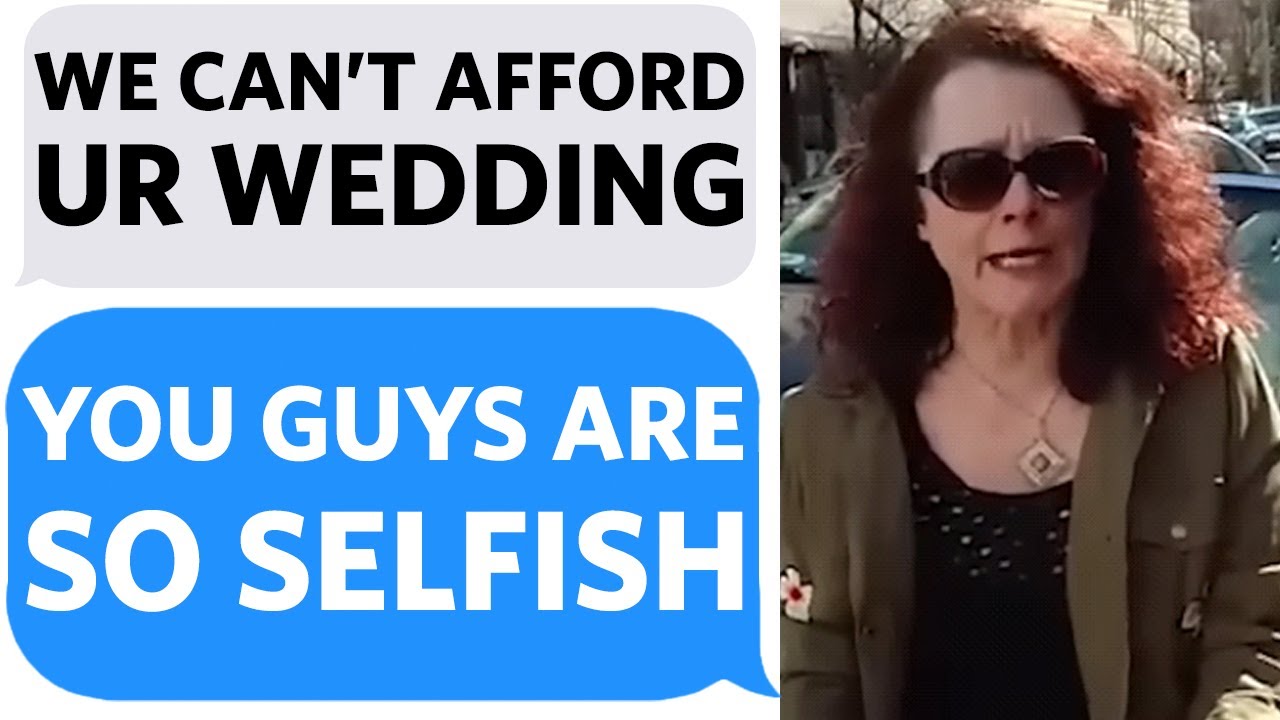 Entitled Sister DEMANDS that we spend THOUSANDS OF DOLLARS to attend to Her DESTINATION WEDDING