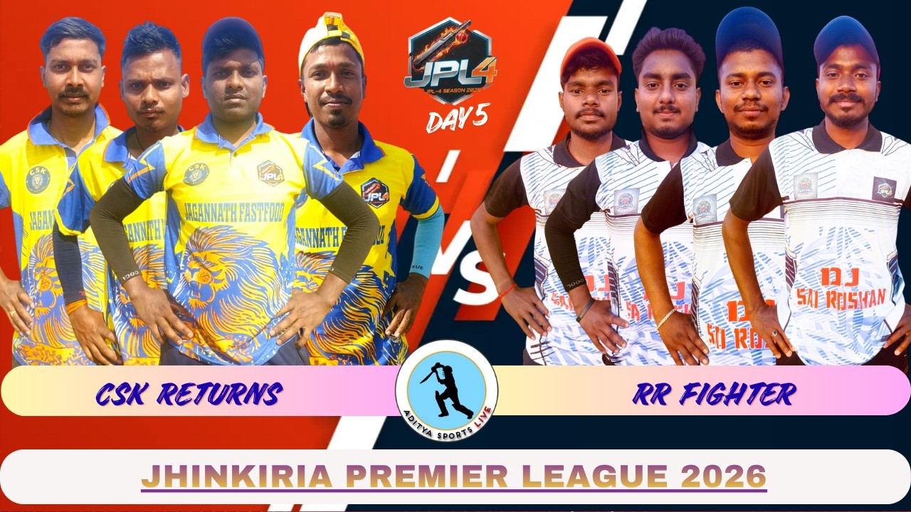 🔴LIVE DAY 5 II CSK RETURNS Vs RR FIGHTER II JHINKIRIA PREMIER LEAGUE 2026 II JPLSEASON4 II JHINKIRIA