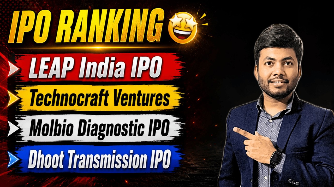 IPO Ranking | LEAP India IPO | Dhoot Transmission IPO | Molbio Diagnostic | Technocraft Ventures IPO
