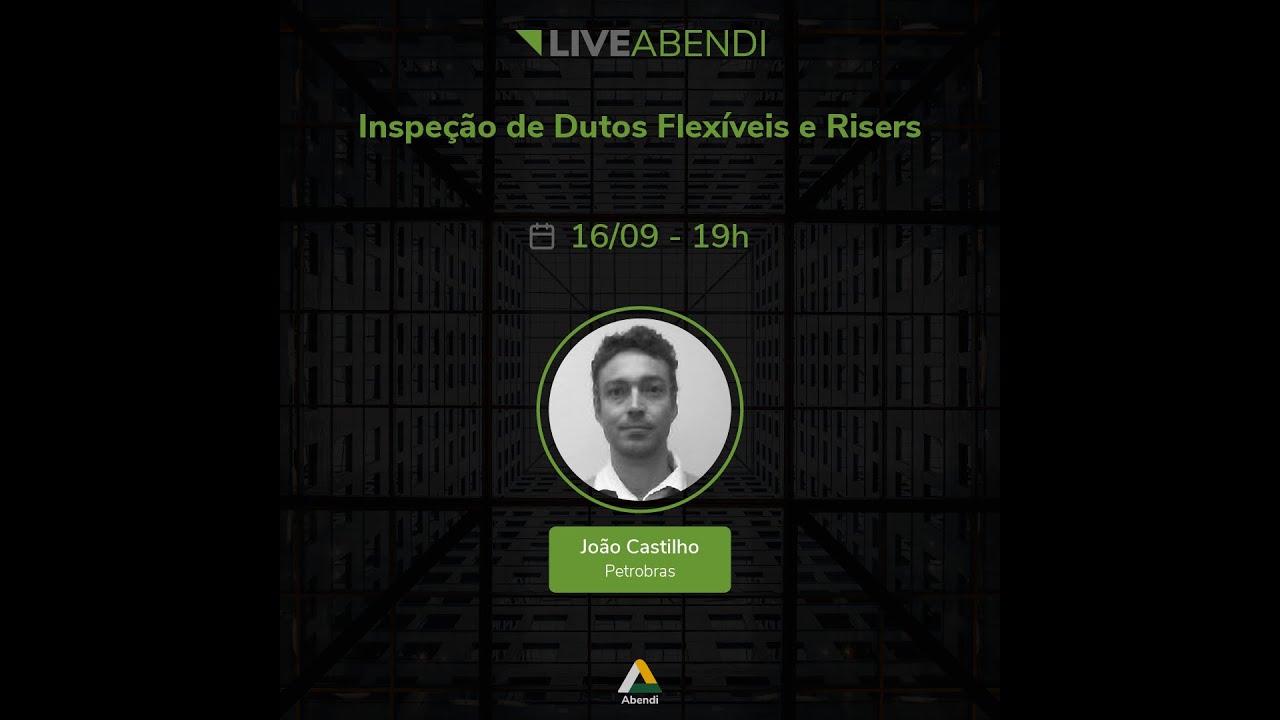 Lives Abendi | Inspeção de Dutos Flexíveis e Risers