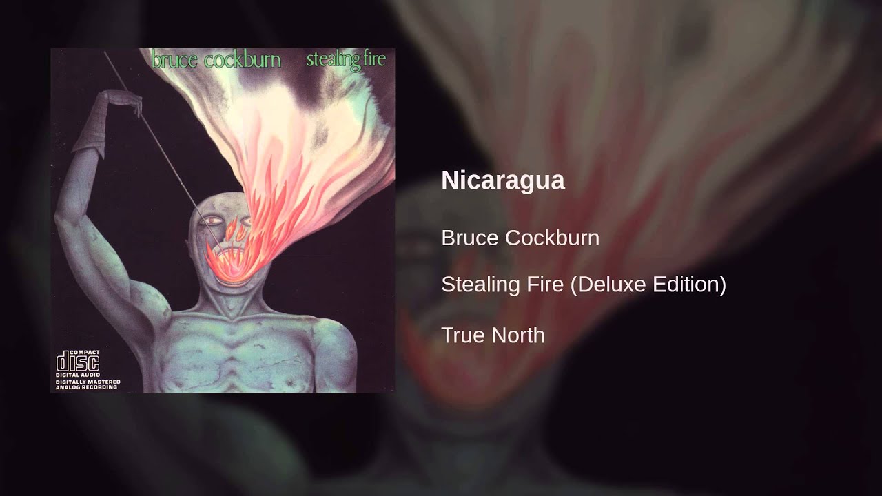 Bruce Cockburn - Nicaragua