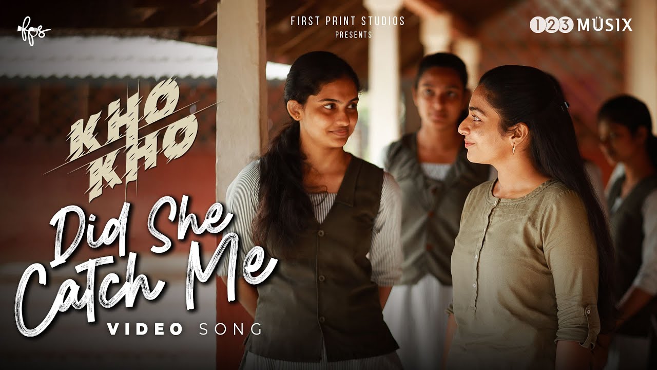 Did She Catch Me | Kho Kho | Rahul Riji Nair | Rajisha Vijayan | Sidhartha Pradeep | Aditi Rap Kid