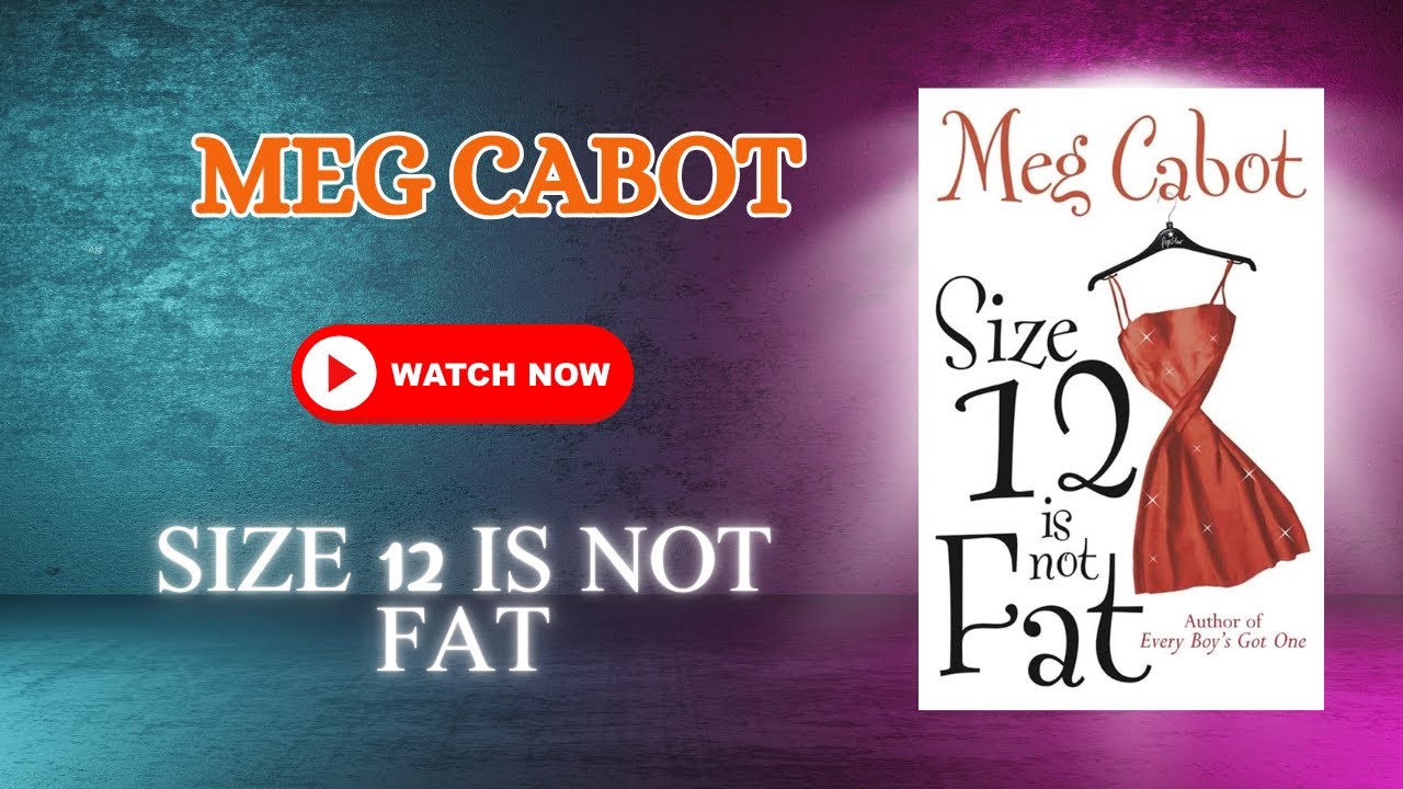 Size 12 Is Not Fat by Meg Cabot | Full Audiobook | Cozy Mystery & Humor with a Kick