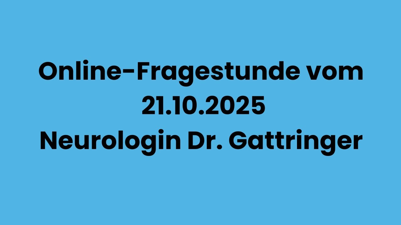 Online Fragestunde mit Neurologin Dr.  Gattringer