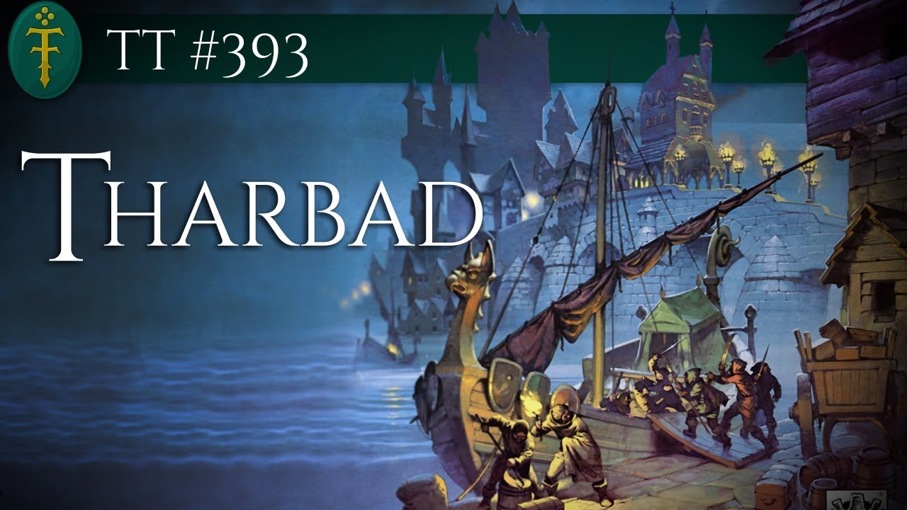 Tharbad | TT #393 [Eng Subs]