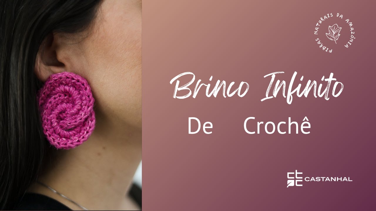 Aprenda a Fazer Brinco Infinito de Crochê com Bianca Almeida | Fios De Malva e Juta da Castanhal