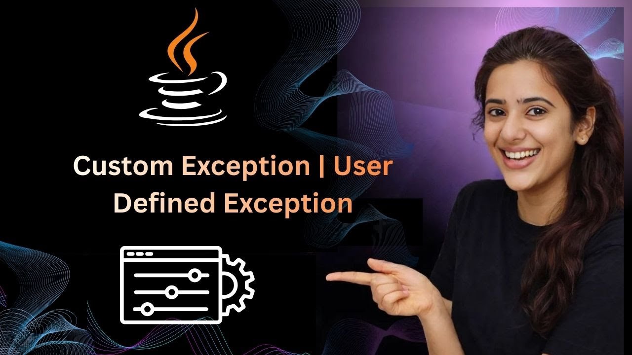 Custom Exception in Java Explained | User Defined Exception with Real Examples
