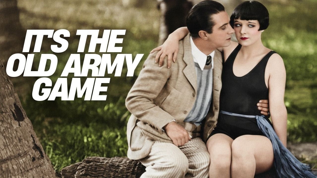 It's The Old Army Game (1926) | A Timeless Comedy Proving Humor Never Age