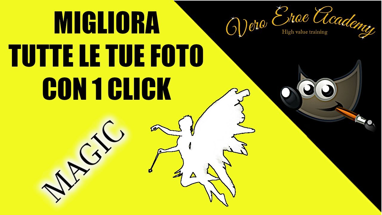 MIGLIORA TUTTE LE TUE FOTO CON 1 CLICK - MAGIA DI GIMP