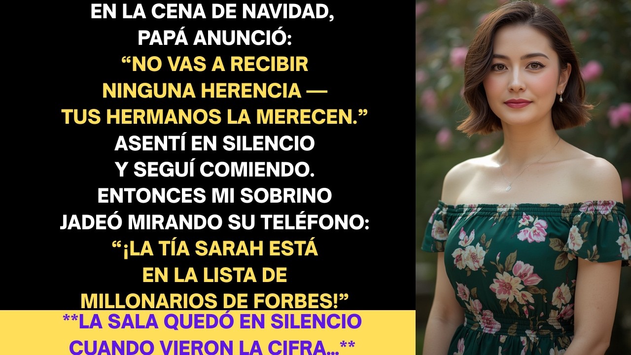 En la cena de Navidad, papá dijo que no recibiría herencia… hasta que vio la lista de Forbes