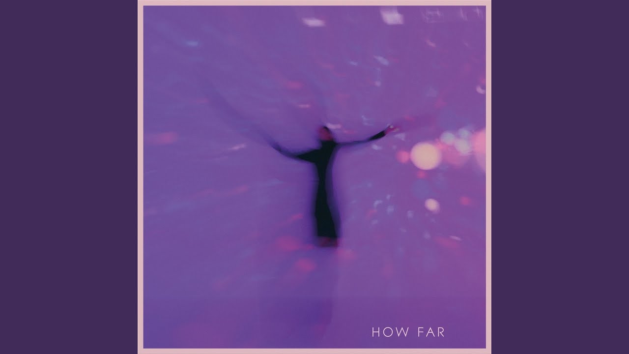 How Far