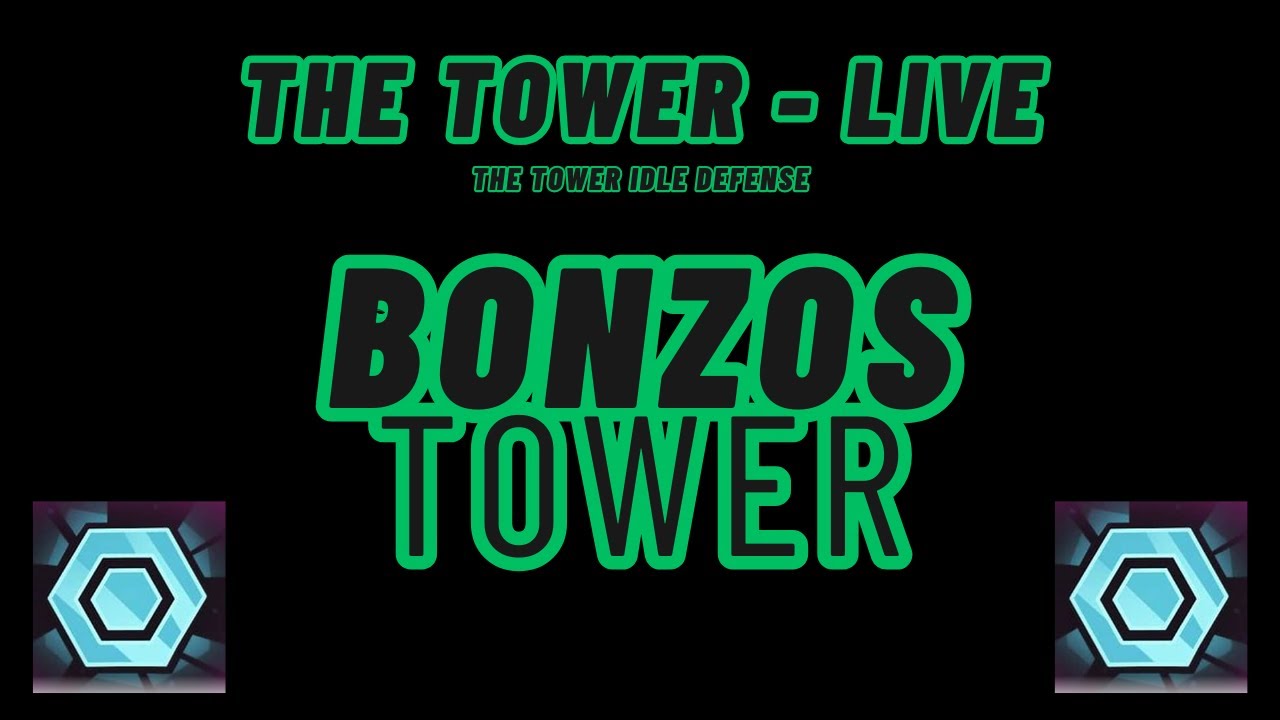 Reviewing Towers! Livestream - The Tower Idle Defense