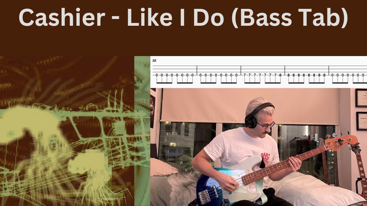 Cashier - Like I Do [Bass cover + Tabs]