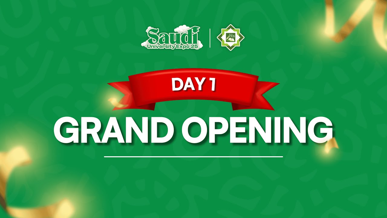 [LIVE] SAUDI UNIVERSITY EXPO 2025 GRAND OPENING