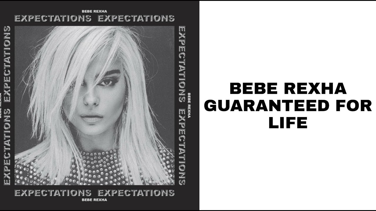 Bebe Rexha - Guaranteed For Life (Lyrics)