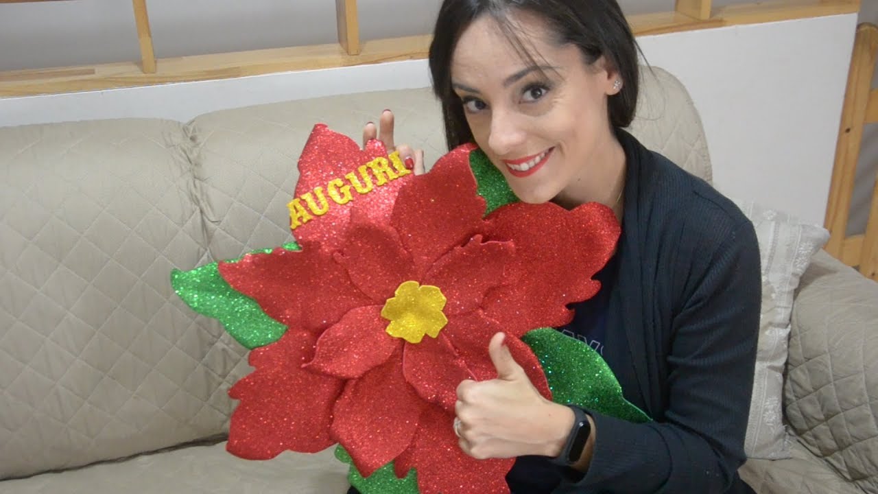 Tutorial Stella di Natale gigante in fommy. DIY giant poinsettia