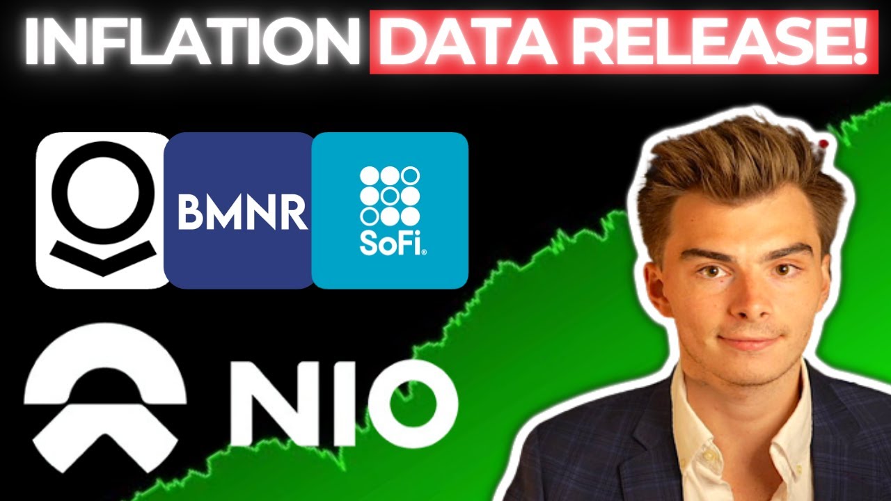 ⚠️[URGENT!] INFLATION DATA RELEASE! [WATCH NOW!]  IF YOU OWN BMNR SOFI PALANTIR NIO STOCK⚠️