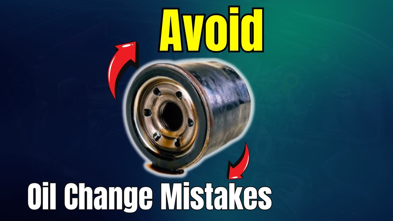 How to Avoid Oil Change Mistakes | Boost Your Car's Performance |