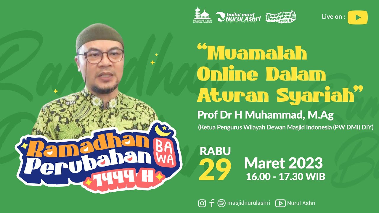 KABUMA Day 2 - Muamalah Online Dalam Aturan Syariah - Profesor DR. Muhammad M.AG