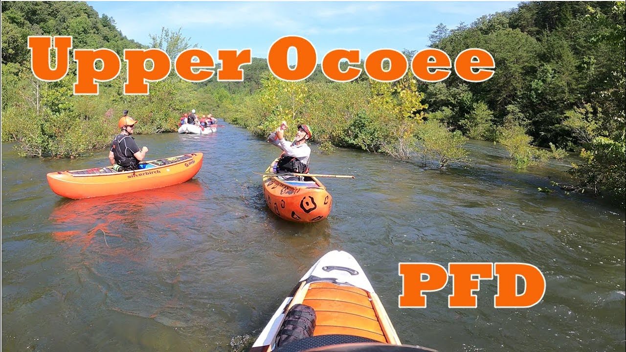 Whitewater Canoeing the Upper Ocoee - My PFD