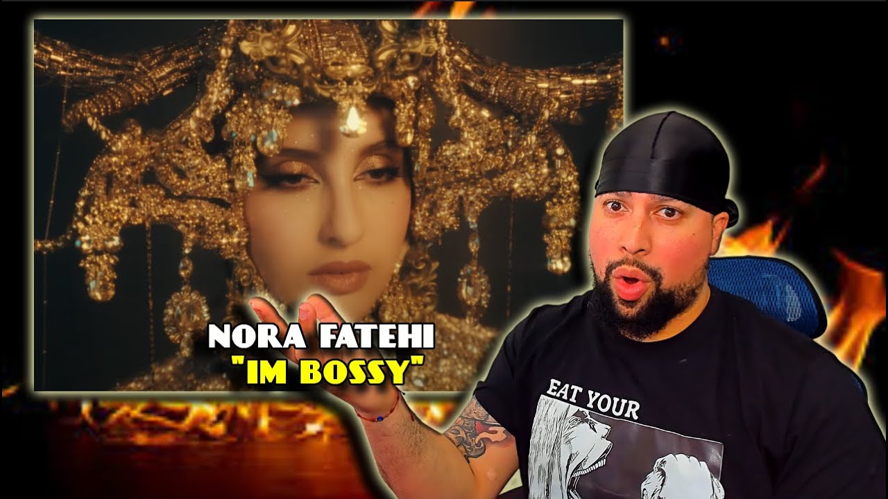 FIRST TIME LISTENING | Nora Fatehi - Im Bossy | SHE CAN MOVE