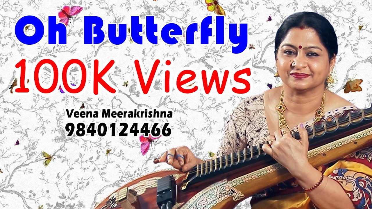 Oh Butterfly | Meera | மீரா | Ilaiyaraaja - film Instrumental by Veena Meerakrishna