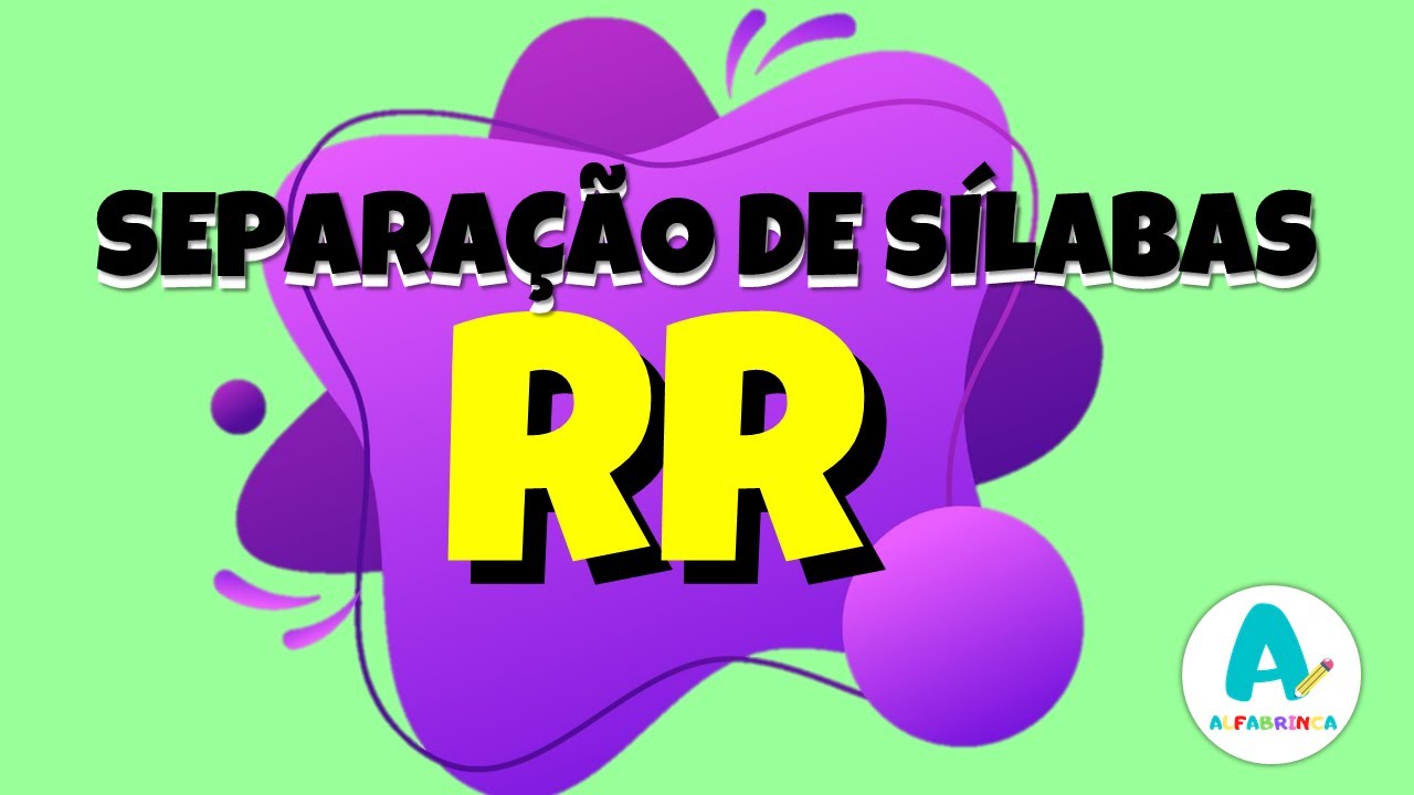 Separação de sílabas - RR - Alfabetização - Vídeo educativo