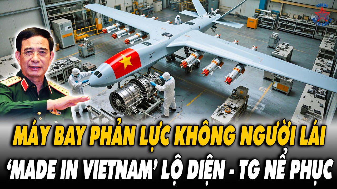 Quá Đỉnh! VN Trình Làng Máy Bay Phản Lực Không Người Lái Làm Rúng Động Cả Khu Vực