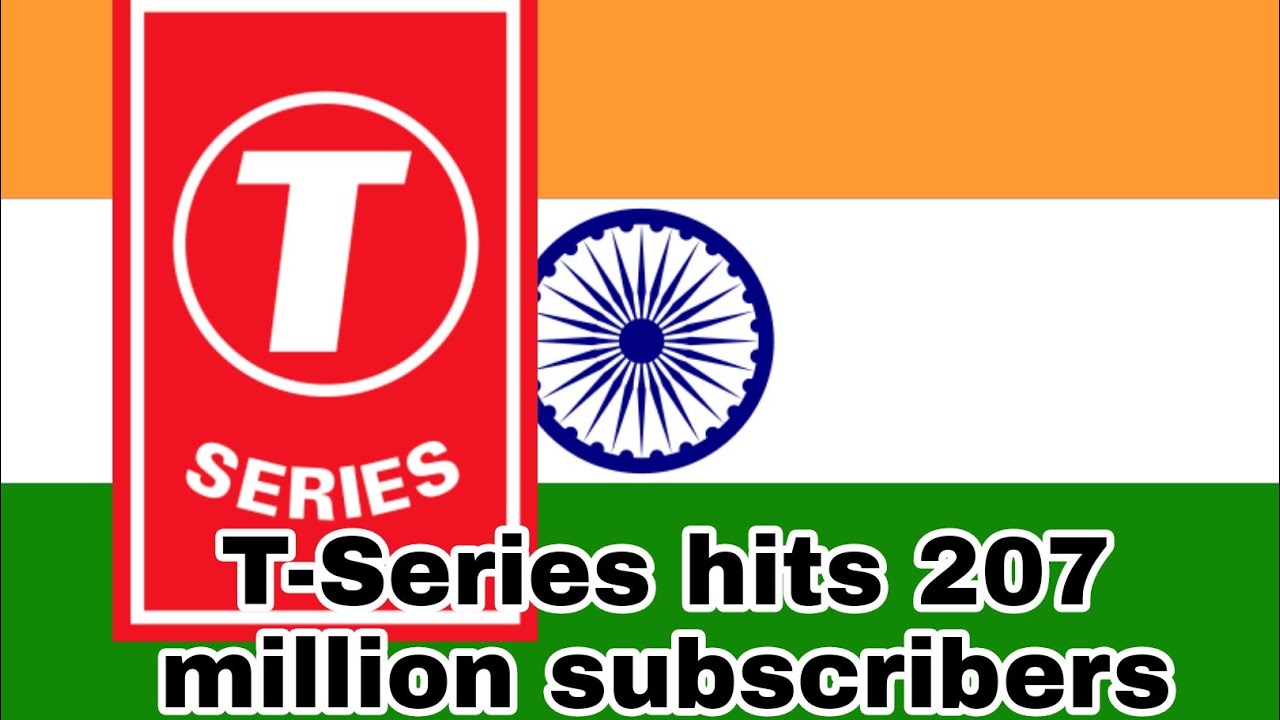 T-Series hits 207 million subscribers moment [9]