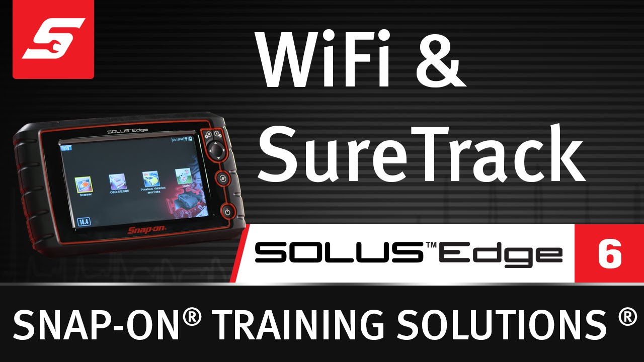 WiFi & SureTrack: SOLUS Edge™  (Pt. 6/9)- Training Solutions | Snap-on Tools