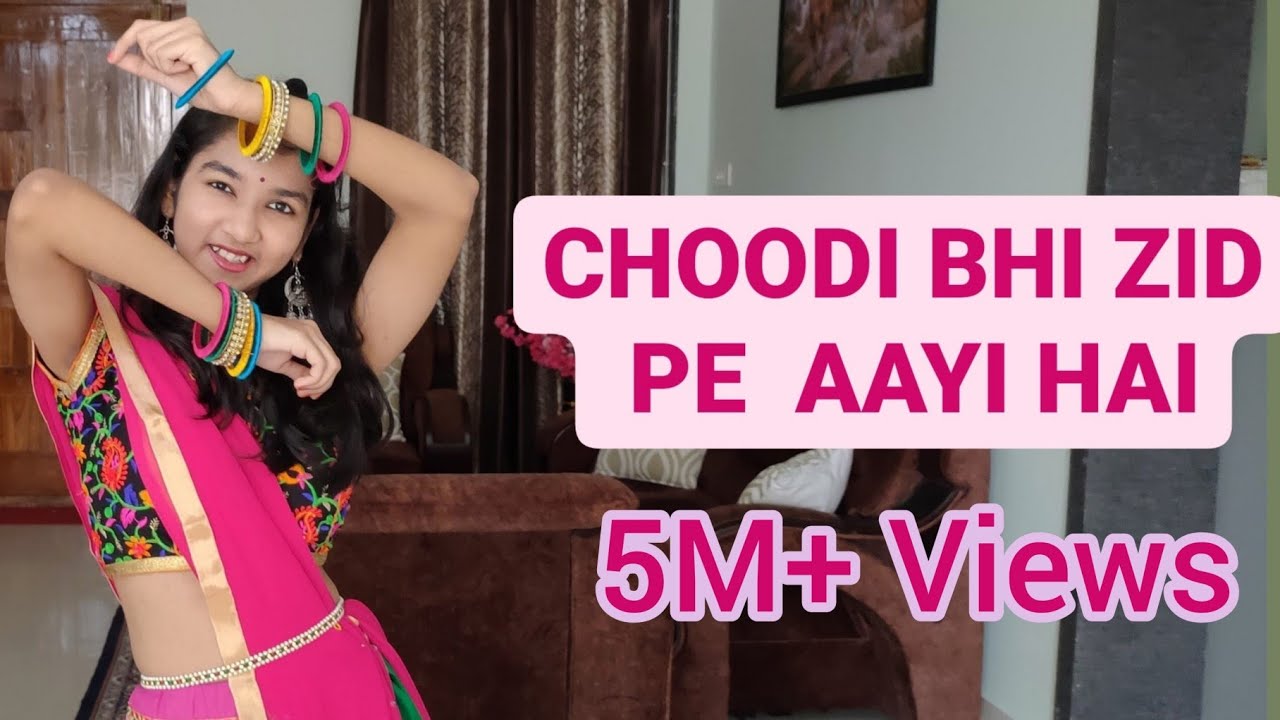 Choodi Bhi Zid Pe Aayi Hai | Ishika Bhargava