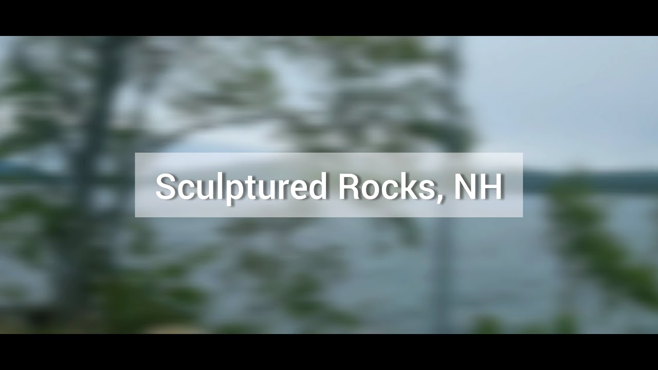 Sculptured Rocks, NH