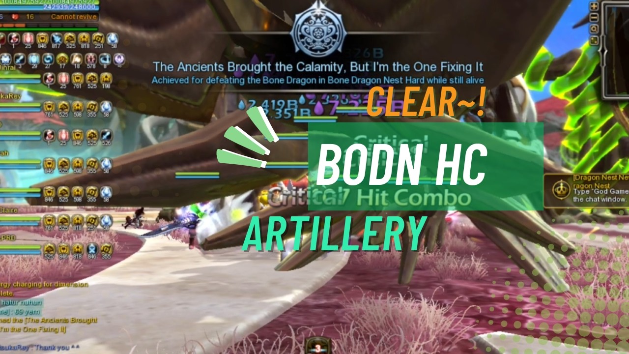 [Dragon Nest SEA -Artillery] Bone Dragon HC Clear~! (no death)