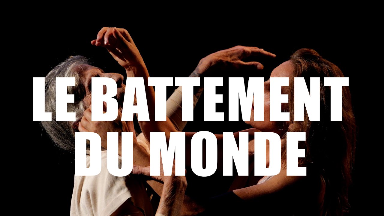 La Battement du Monde | Documentaire