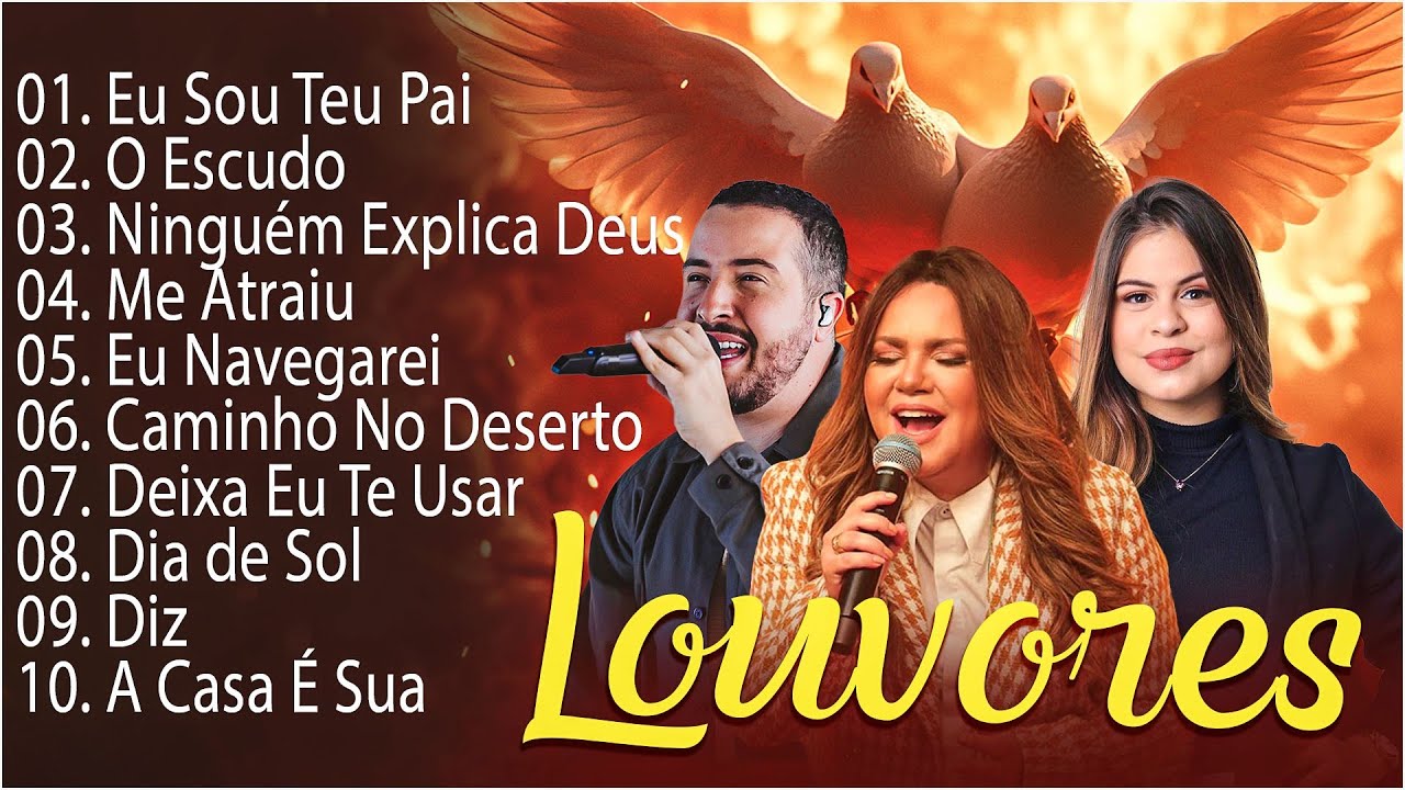 Louvores de Gratidão - Eu Sou Teu Pai,O Escudo,.. As Melhores Músicas Gospel De 2025 #louvores
