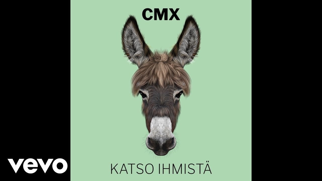 CMX - Katso ihmistä (Audio)