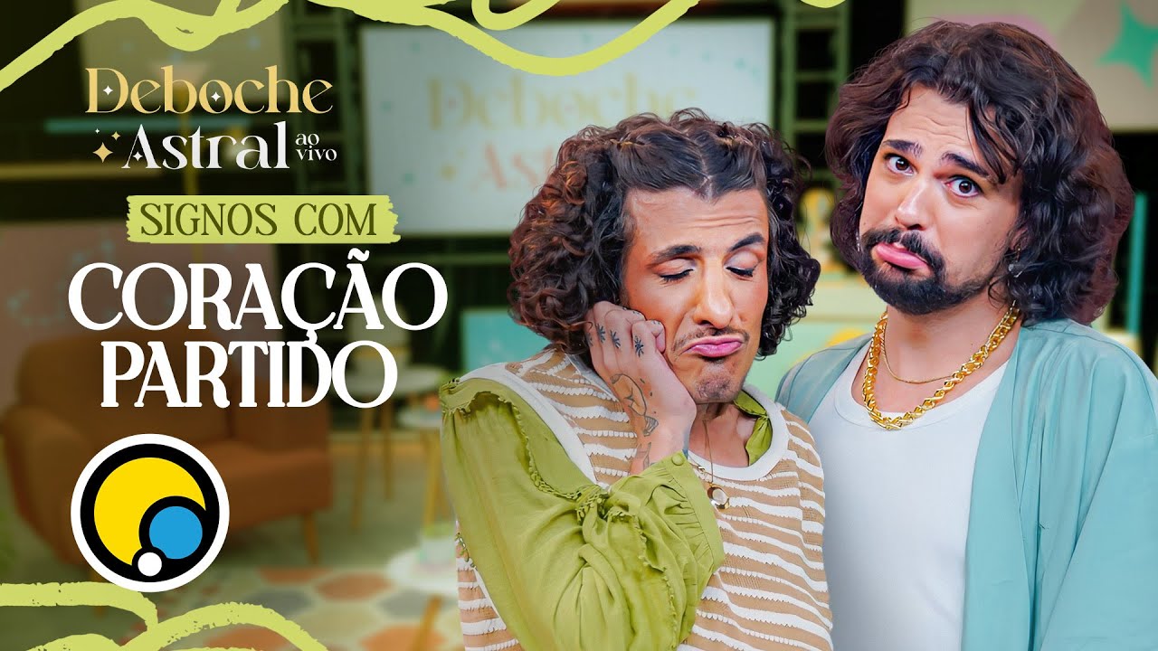 QUAIS SIGNOS SOFREM MAIS COM CORAÇÃO PARTIDO?   - Deboche Astral Ao Vivo T2E4 | DiaTV